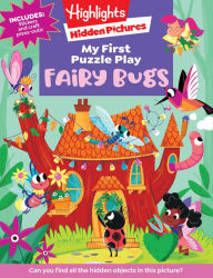 Title: My First Hidden Pictures Fairy Bugs Deluxe, Author: Highlights
