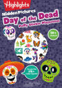 Day of the Dead Hidden Pictures Puffy Sticker Playscenes: Puffy Sticker Activity Book with Over 50 Day of the Dead Stickers and Puzzles, Fun Sticker Puzzle Book for Kids Ages 36