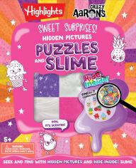 Title: Sweet Surprise Hide Inside! Slime and Hidden Pictures Puzzles, Author: Highlights