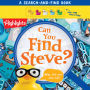 Can You Find Steve?: A Search-and-Find Book