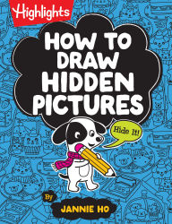 Title: How to Draw Hidden Pictures, Author: Jannie Ho