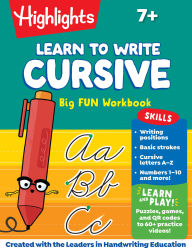 Title: Learn to Write Cursive Big Fun Workbook, Author: Highlights