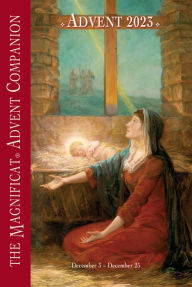 Title: 2023 Magnificat Advent Companion, Author: Magnificat
