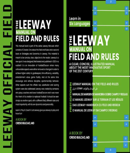 The Leeway Manual on Field and Rules