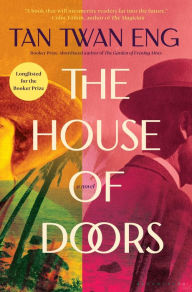 Title: The House of Doors, Author: Tan Twan Eng