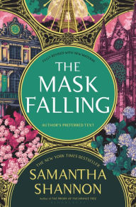 Title: The Mask Falling, Author: Samantha Shannon