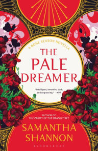 Title: The Pale Dreamer: A Bone Season novella, Author: Samantha Shannon