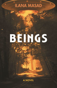 Title: Beings: A Novel, Author: Ilana Masad