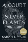 Alternative view 1 of A Court of Silver Flames (B&N Exclusive Night Court Edition) (A Court of Thorns and Roses Series #4)