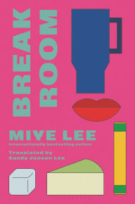 Title: Break Room: A gripping and darkly funny game show thriller from the author of the Dallergut duology, Author: Miye Lee