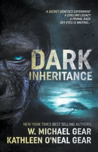 Title: Dark Inheritance, Author: W Michael Gear