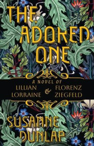 Title: The Adored One, Author: Susanne Dunlap