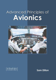 Title: Advanced Principles of Avionics, Author: Sam Dillon