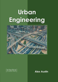 Title: Urban Engineering, Author: Alex Austin