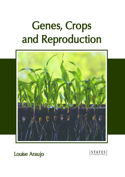 Genes, Crops and Reproduction