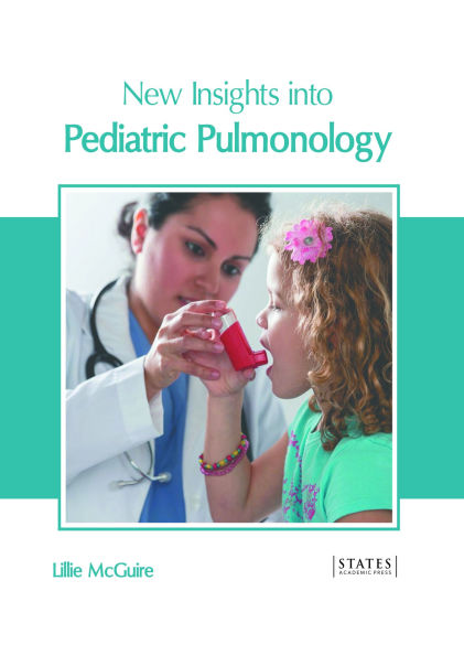 New Insights into Pediatric Pulmonology