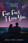 Fun Fact: I Love You