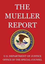 Title: The Mueller Report, Author: U S Department of Justice