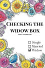 Checking the Widow Box