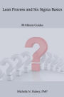 Lean Process and Six Sigma Basics