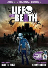 Title: Life and Beath, Author: Matt J Pike