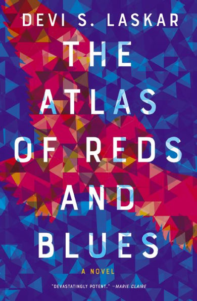 The Atlas of Reds and Blues: A Novel