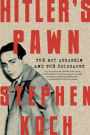 Hitler's Pawn: The Boy Assassin and the Holocaust