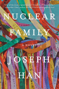 Title: Nuclear Family, Author: Joseph Han