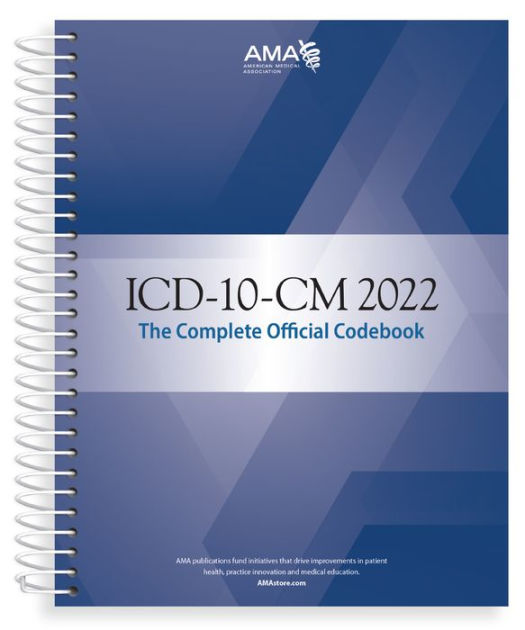 ICD10CM 2022 The Complete Official Codebook with guidelines by American Medical Association