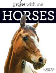 Title: Horses, Author: Quinn M Arnold