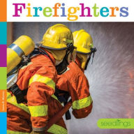 Title: Firefighters, Author: Laura K Murray