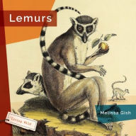 Title: Lemurs, Author: Melissa Gish