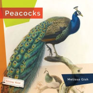 Title: Peacocks, Author: Melissa Gish