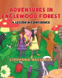Adventures in Englewood Forest