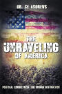 The Unraveling of America