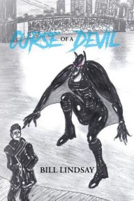 Title: Curse of a Devil, Author: Bill Lindsay