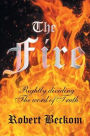 The Fire: Rightly Dividing the Word of Truth