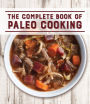 Complete Book of Paleo