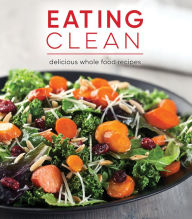 Title: Eating Clean, Author: PIL Staff