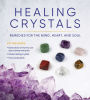 Healing Crystals