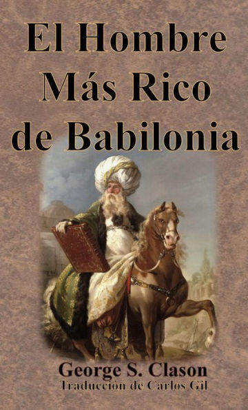 El Hombre Más Rico de Babilonia