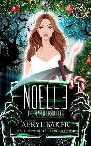 Title: Noelle, Author: Apryl Baker
