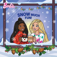Title: Barbie: Snow Much Fun!, Author: Molly Hodgin