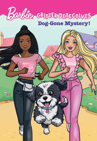 Title: Barbie: Dog-Gone Mystery! (Critter Detectives), Author: Catherine Daly