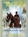 Holy Paladin's Quest: The Angel's Blessing: Book One