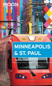 Title: Moon Minneapolis & St. Paul, Author: Tricia Cornell