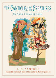 Title: The Canticle of the Creatures for Saint Francis of Assisi, Author: Luigi Santucci