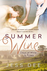 Title: Summer Wine: A Novella, Author: Jess Dee