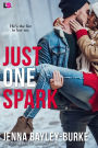 Just One Spark