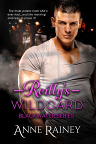 Title: Reilly's Wildcard, Author: Anne Rainey